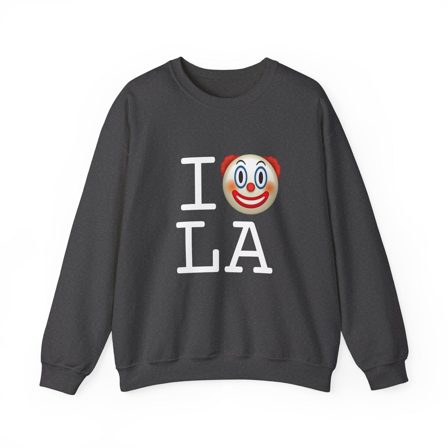 "I Clown on Louisiana" Sweatshirt
