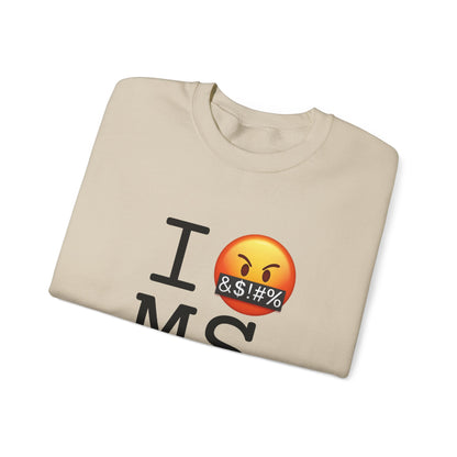 "I Curse about Mississippi" Sweatshirt