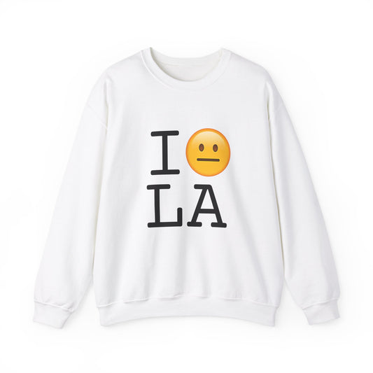 "I'm Neutral About Louisiana" Sweatshirt