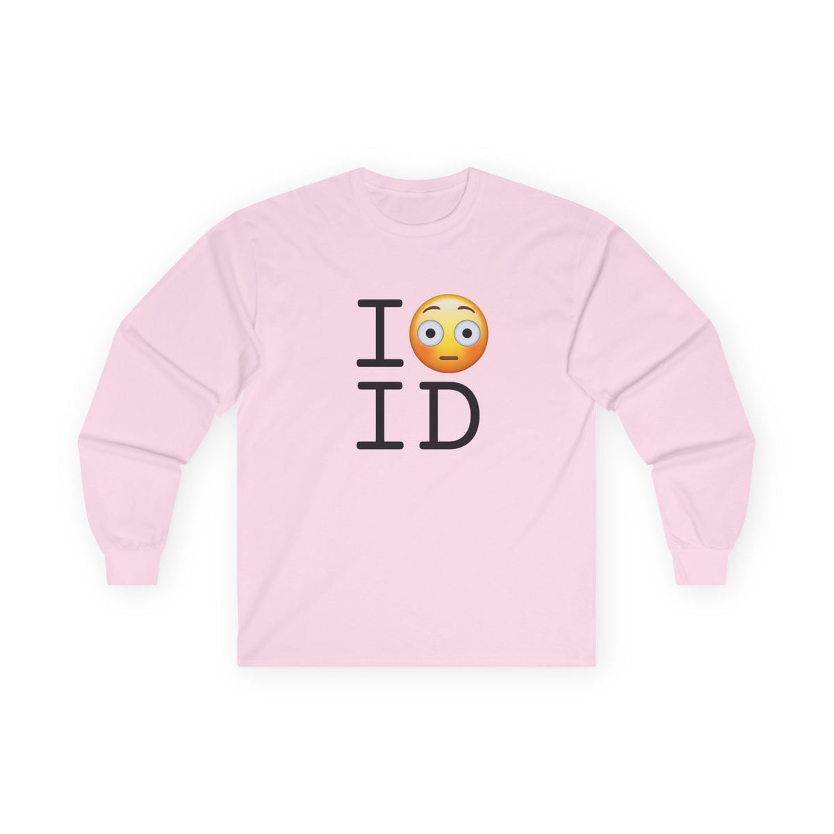 "I'm Embarrassed by Idaho" Long Sleeve Shirt