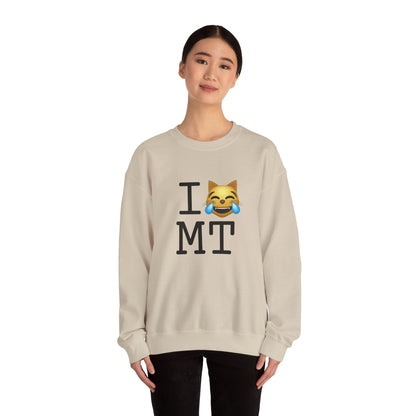 "I'm Laughing like a Cat at Montana" Sweatshirt