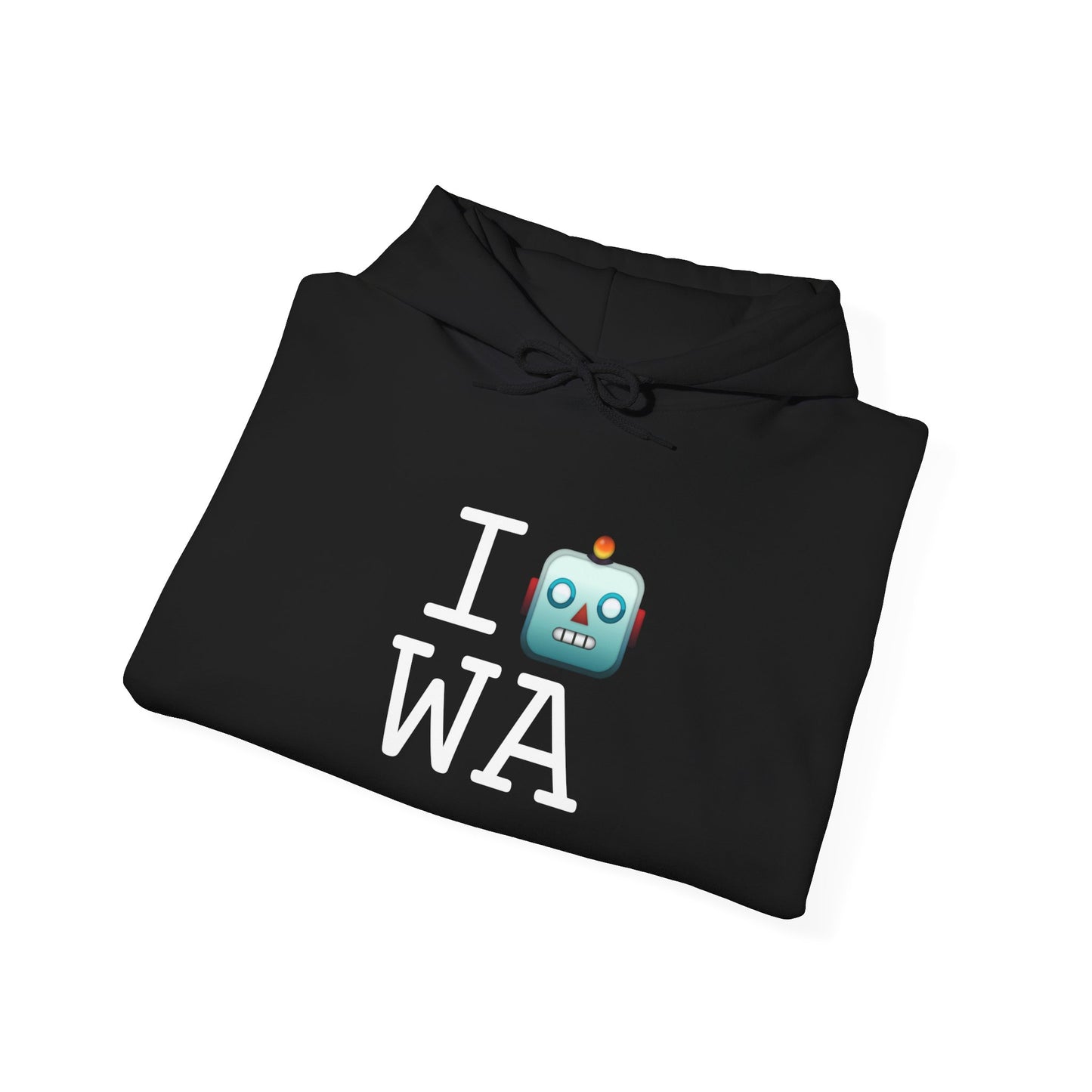 "I'm a Robot in Washington" Hoodie