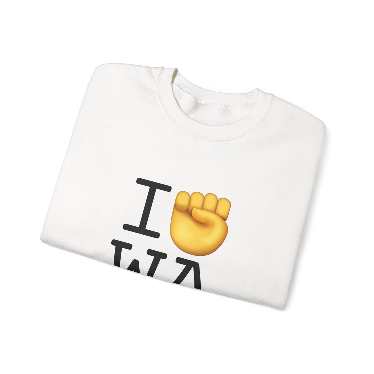 "I Raise my Fist with Washington" Sweatshirt