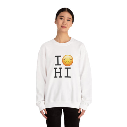 "I'm Depressed about Hawaii" Sweatshirt