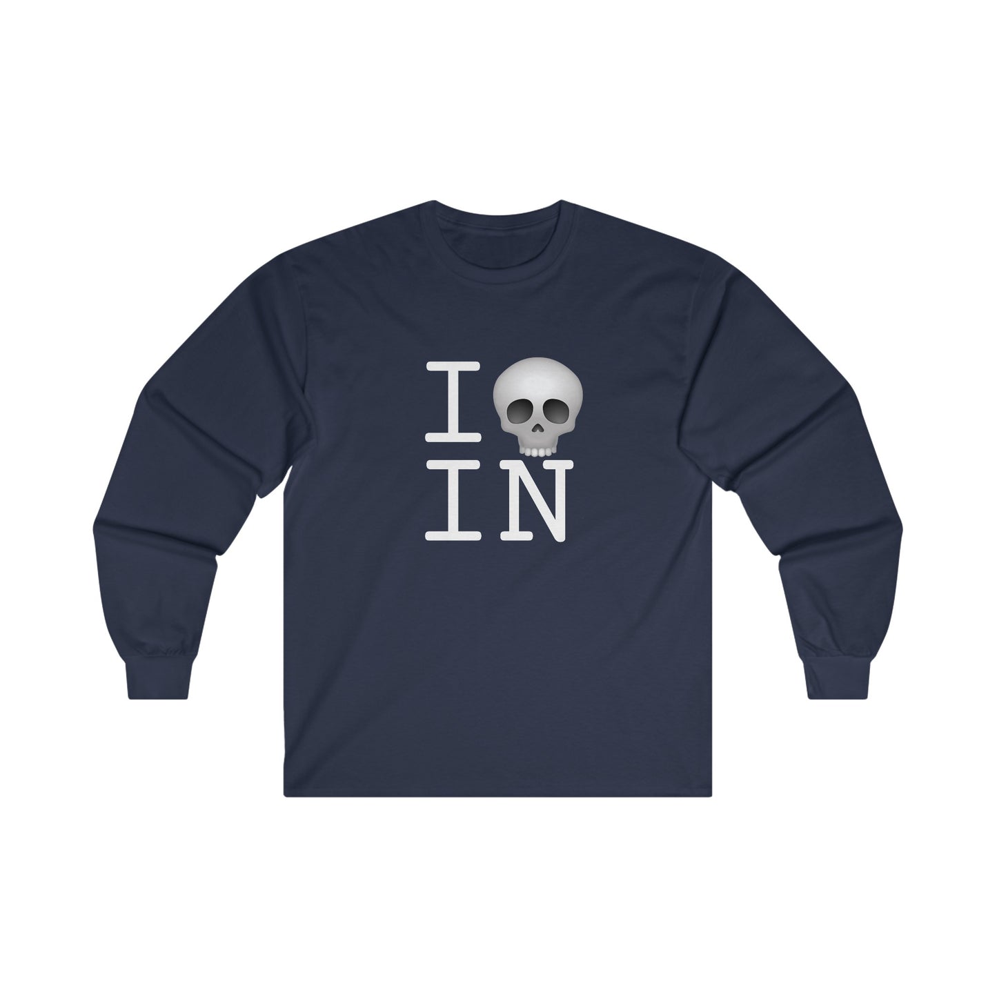 "I'm Dead in Indiana" Long Sleeve Shirt