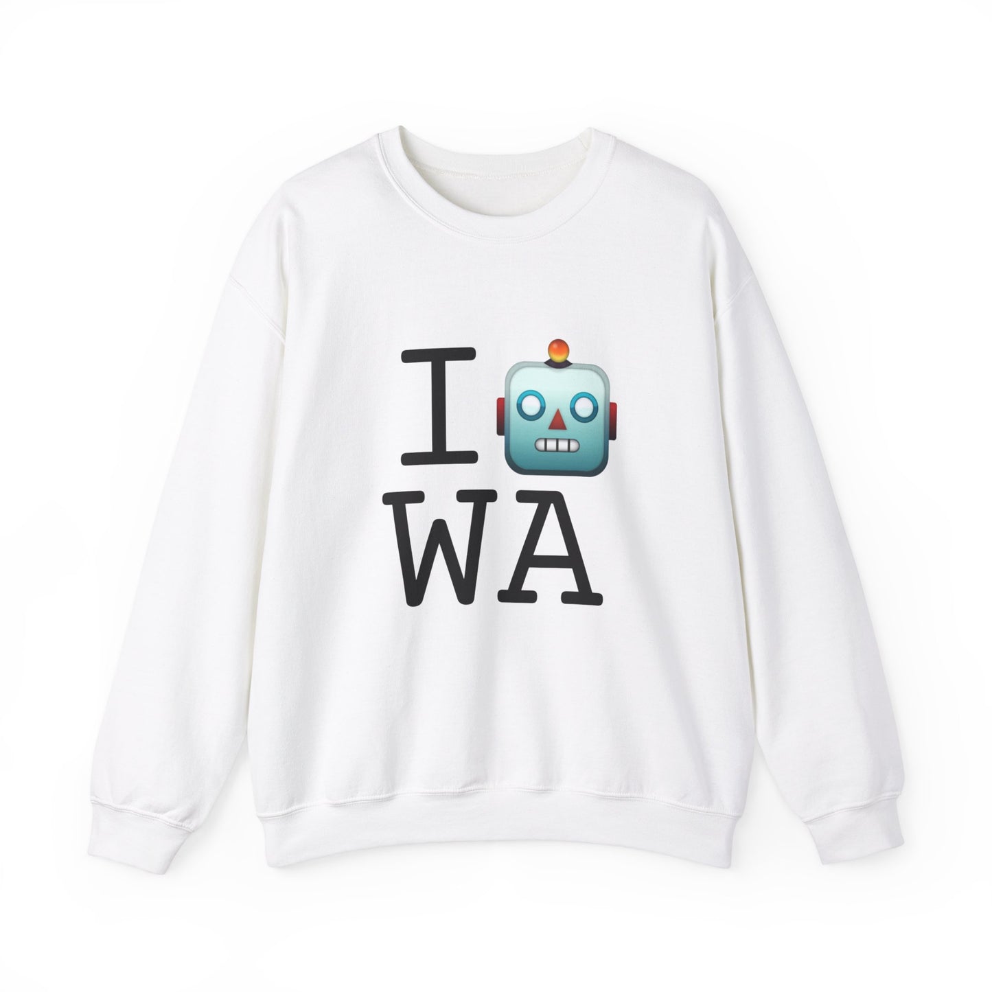 "I'm a Robot in Washington" Sweatshirt