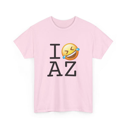 "I Laugh Hard (LMFAO) at Arizona" Tee