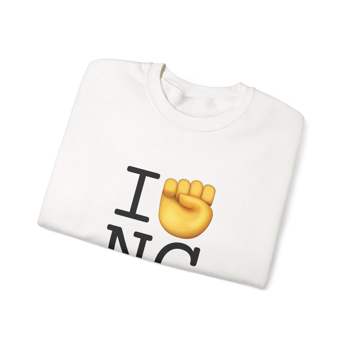 "I Raise my Fist with North Carolina" Sweatshirt