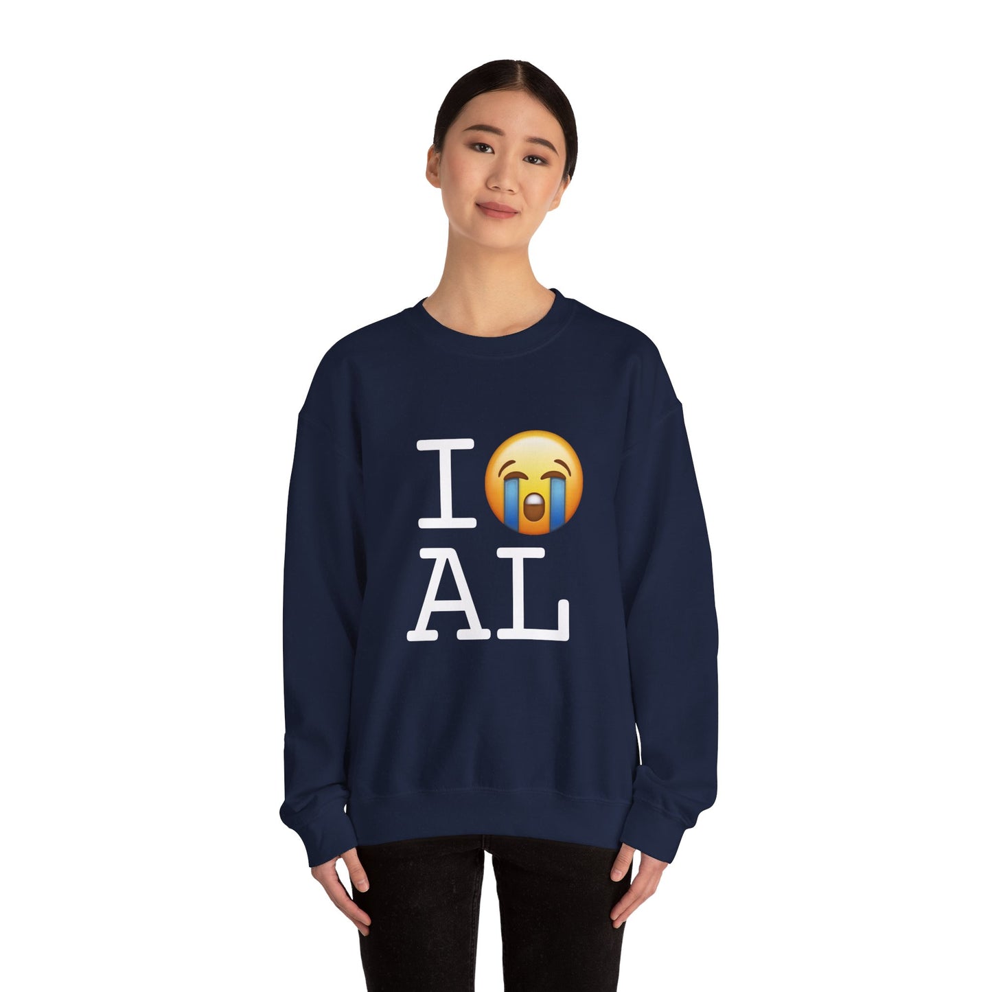 "I Cry About Alabama" Sweatshirt