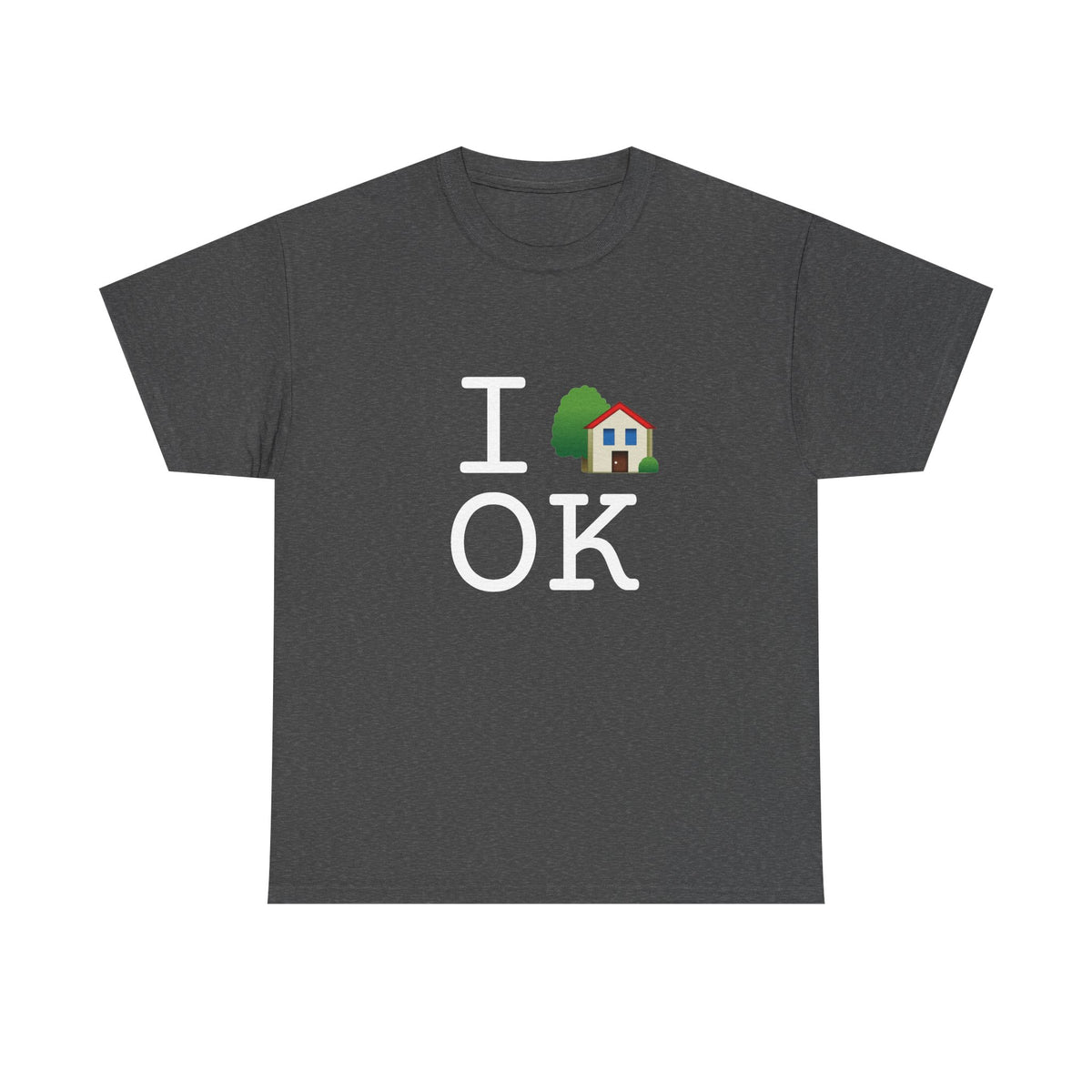 "I'm Home in Oklahoma" Tee