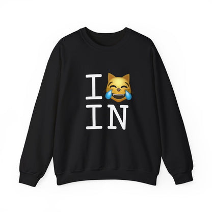 "I'm Laughing like a Cat at Indiana" Sweatshirt