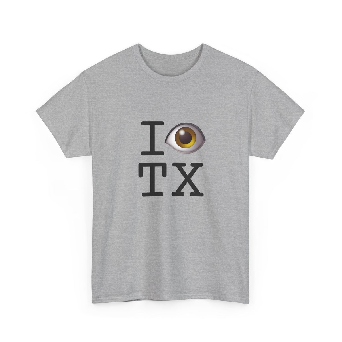 "I See (Eye) Texas" Tee
